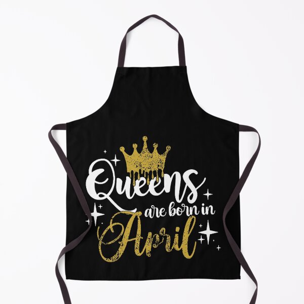 Item preview, Queens are born in April kid girl boy Off birthday Vacation Inspiration Joy Mood designed and sold by DesignByHeartUK.