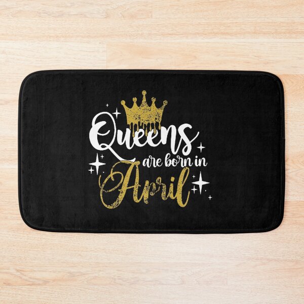 Item preview, Queens are born in April kid girl boy Off birthday Vacation Inspiration Joy Mood designed and sold by DesignByHeartUK.