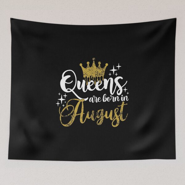 Item preview, Queens are born in August kid girl boy Of birthday Vacation Inspiration Joy Mood designed and sold by DesignByHeartUK.