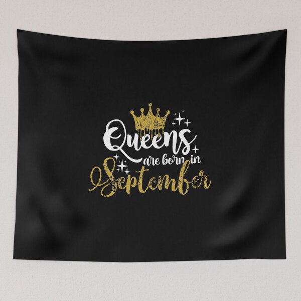 Item preview, Queens are born in September kid girl boy Of birthday Vacation Inspiration Joy Mood designed and sold by DesignByHeartUK.