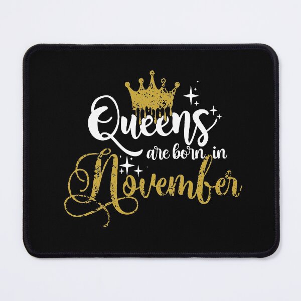 Item preview, Queens are born in November kid girl boy Of birthday Vacation Inspiration Joy Mood designed and sold by DesignByHeartUK.