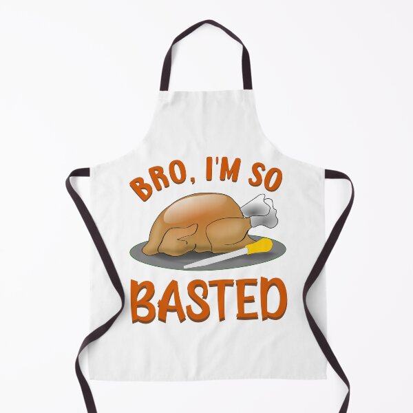 Item preview, Bro, I'm So Basted Roasted Turkey Funny designed and sold by DPlumDesign.