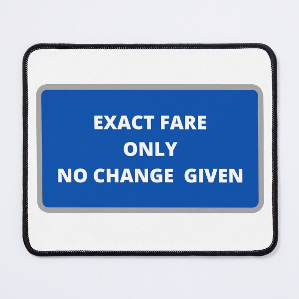 Item preview, Exact Fare designed and sold by PortPrints.