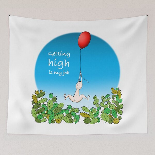 Item preview, Getting high is my job designed and sold by smokylemon.
