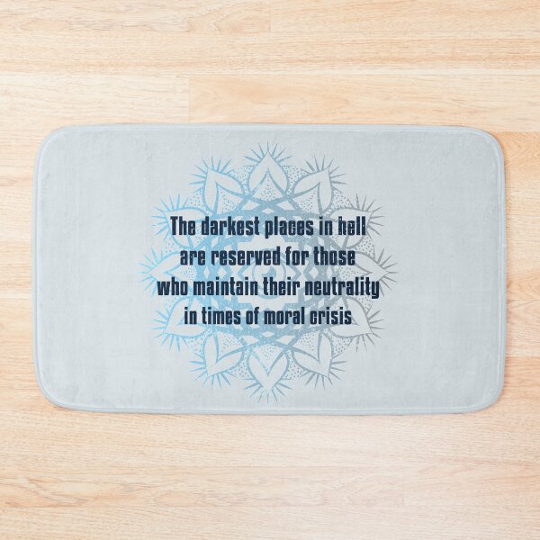 Item preview, The Darkest Places in Hell. Dante Inferno Quote on Neutrality in Crisis designed and sold by Rebel-Design.