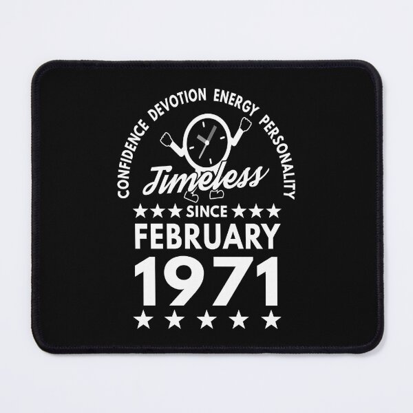 Item preview, February Birthday Timeless Person - 1971 - White Text designed and sold by MoonsmileProd.
