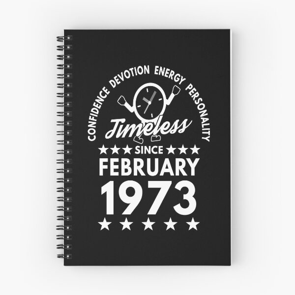 Item preview, February Birthday Timeless Person - 1973 - White Text designed and sold by MoonsmileProd.