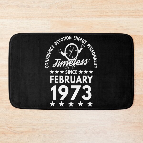 Item preview, February Birthday Timeless Person - 1973 - White Text designed and sold by MoonsmileProd.