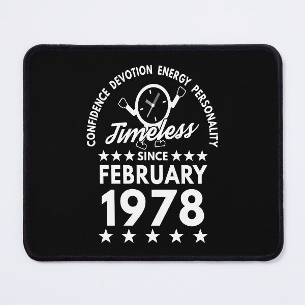 Item preview, February Birthday Timeless Person - 1978 - White Text designed and sold by MoonsmileProd.