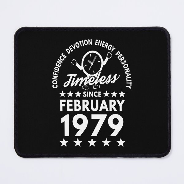 Item preview, February Birthday Timeless Person - 1979 - White Text designed and sold by MoonsmileProd.