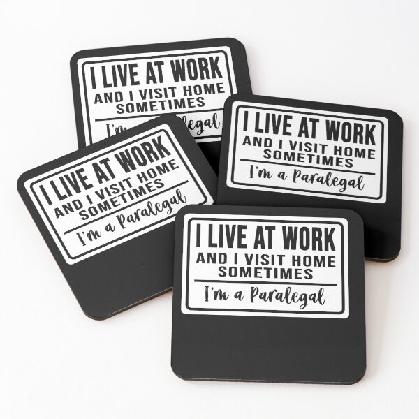 Item preview, I live at work and I visit home sometimes for paralegals designed and sold by DisenyosDeMike.