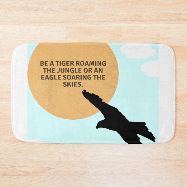 Item preview, be a tiger roaming the jungle or an eagle soaring the skies. designed and sold by Fatimah Sheikh.