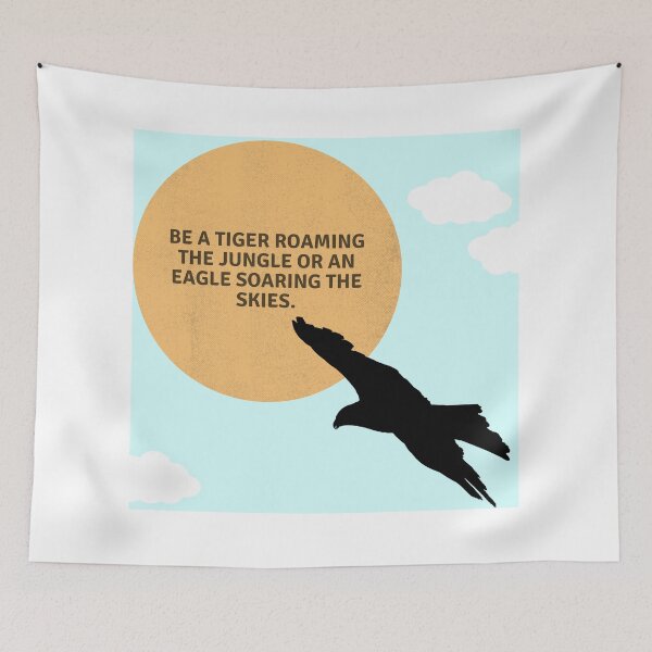 Item preview, be a tiger roaming the jungle or an eagle soaring the skies. designed and sold by Fatimah Sheikh.