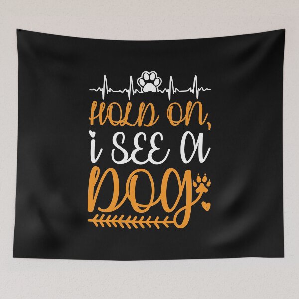 Item preview, Hold on I See a Dog T-Shirt designed and sold by faridman.