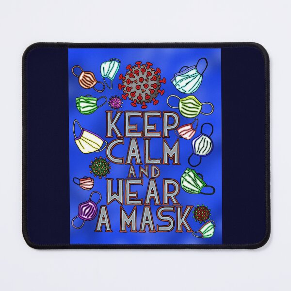Item preview, Keep Calm and Wear a Mask designed and sold by MathenaArt.