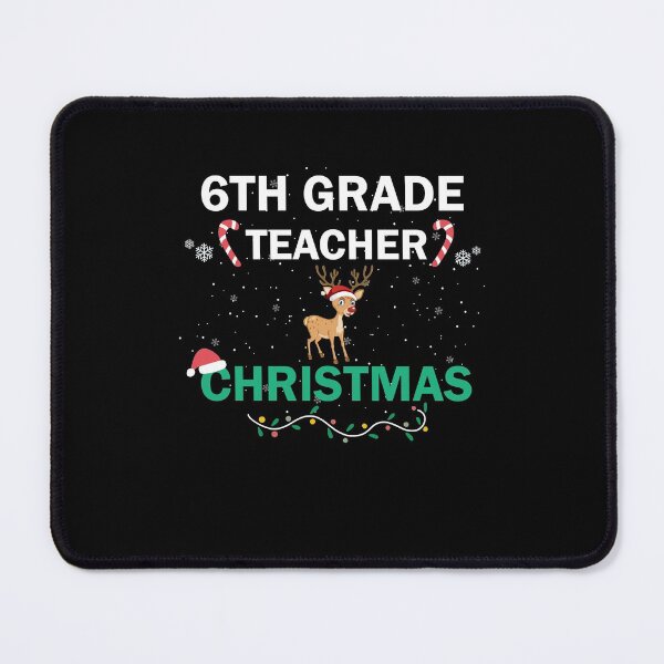 Item preview, 6th Grade Teacher Christmas designed and sold by imaneless.