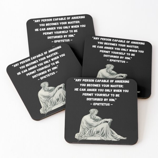 Item preview, Epictetus Any Person Who Angers You Becomes Your Master Stoic Wisdom designed and sold by MojaveTradePost.