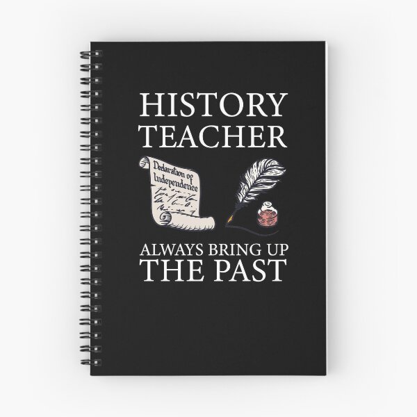 Item preview, History Teacher Always Bring Up the Past designed and sold by PaulPolygonart.