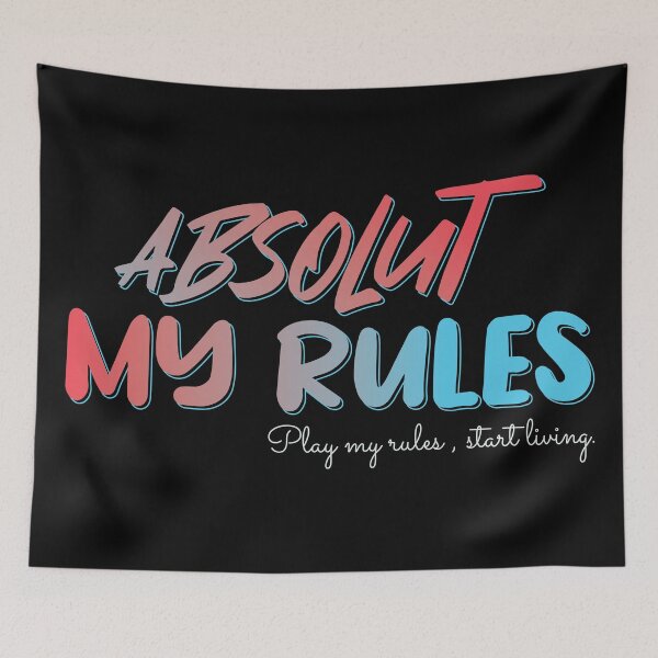 Item preview, Absolut my rules  designed and sold by cruzzcreation.