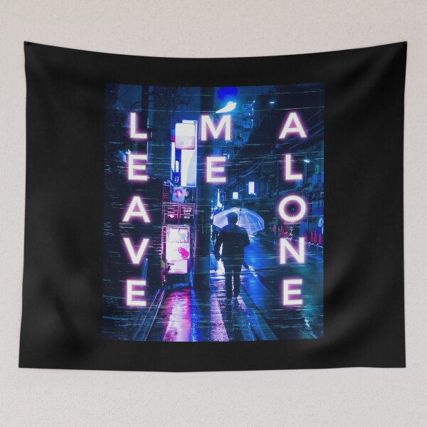 Item preview, Leave Me Alone. Japanese Cyberpunk Aesthetic Urban Design graphic designed and sold by D-C-Designs.
