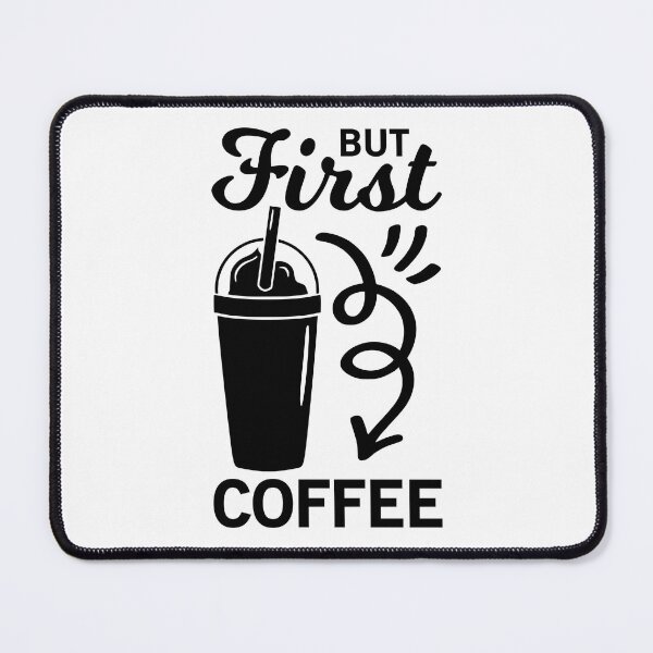 Item preview, But First Coffee - Trendy Coffee Is a Hug In a Mug Quote For Coffee Lovers and Coffee Addicts designed and sold by Prince - Bestseller ★★★★★.
