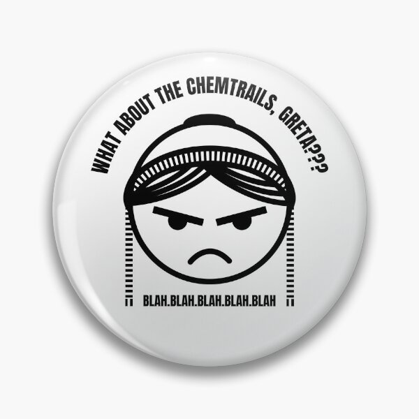 Item preview, GEO ENGINEERING | WHAT ABOUT THE CHEMTRAILS, GRETA? designed and sold by axelle1410.