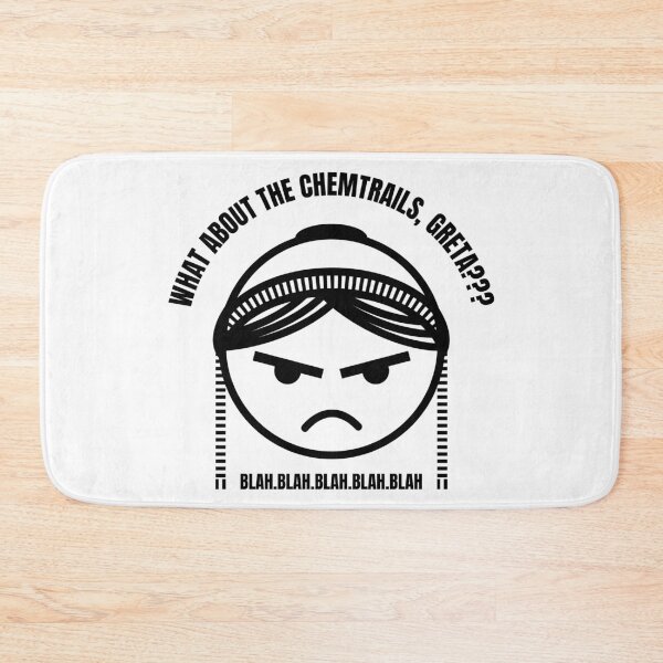 Item preview, GEO ENGINEERING | WHAT ABOUT THE CHEMTRAILS, GRETA? designed and sold by axelle1410.