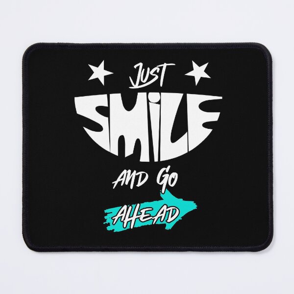 Item preview, just smile and move on designed and sold by zer0-cu4tro.