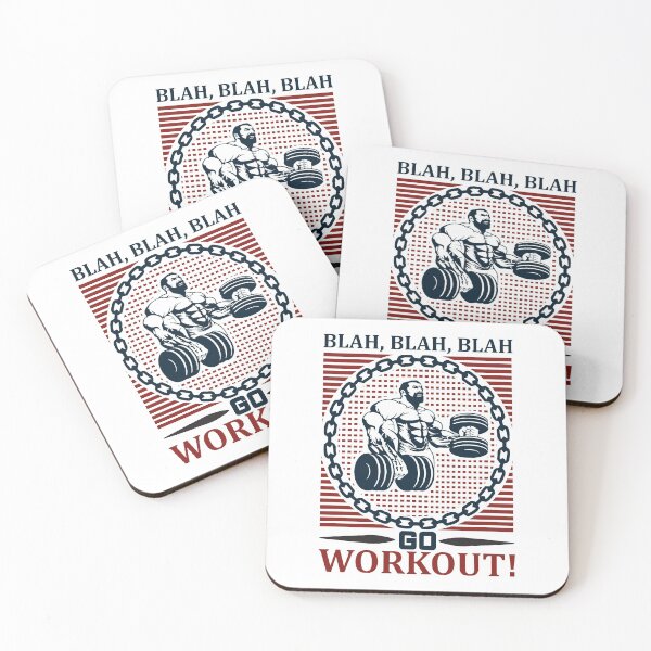 Item preview, Blah, blah, blah! Go workout! designed and sold by BuddyBoots.