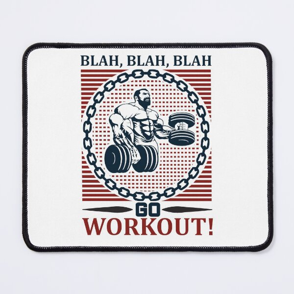 Item preview, Blah, blah, blah! Go workout! designed and sold by BuddyBoots.