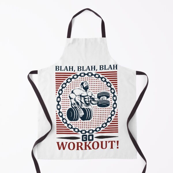 Item preview, Blah, blah, blah! Go workout! designed and sold by BuddyBoots.