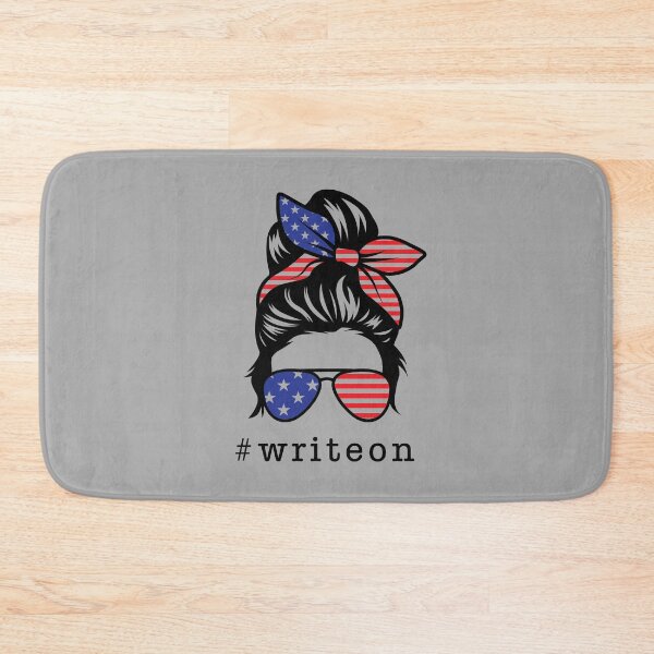 Item preview, Write On Writer Journalist USA American Messy Bun designed and sold by RedQuality.