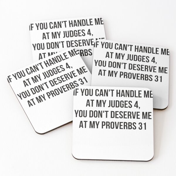 Item preview, If you can't handle me at my Judges 4, you don't deserve me at my proverbs 31 designed and sold by Elise North.