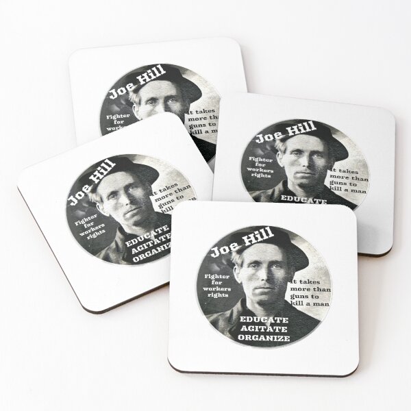 Item preview, Joe Hill  Activist - Educate, Agitate, Organize designed and sold by Tony Cisse.