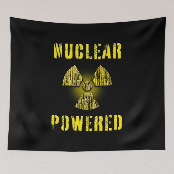 Item preview, Nuclear Powered designed and sold by EdgyDesignForU.