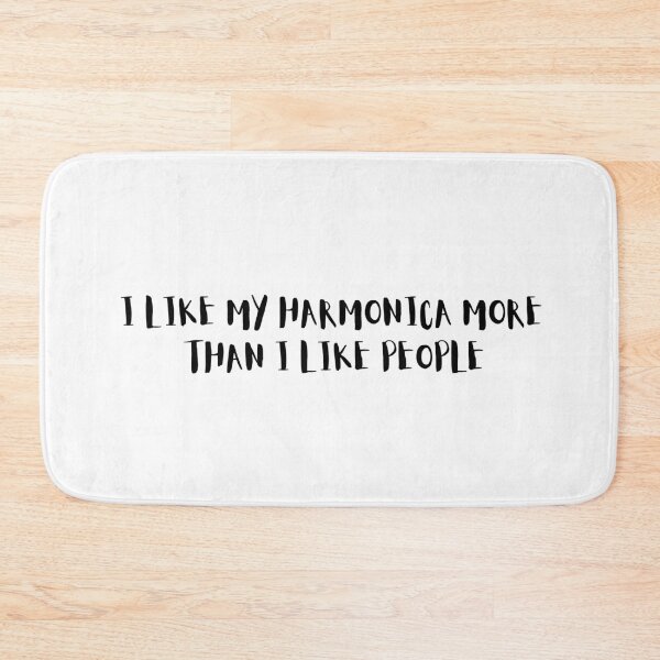 Item preview, I Like My Harmonica More Than I Like People designed and sold by choceclairs.