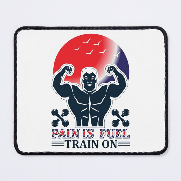 Item preview, Pain is fuel.Train on! designed and sold by BuddyBoots.