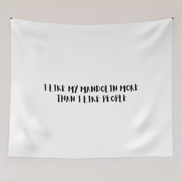 Item preview, I Like My Mandolin More Than I Like People designed and sold by choceclairs.