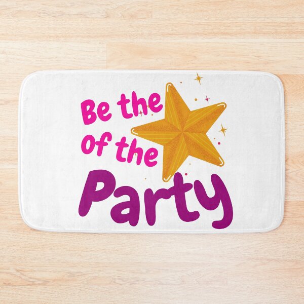 Item preview, Be the STAR of the Party designed and sold by DNPrints.