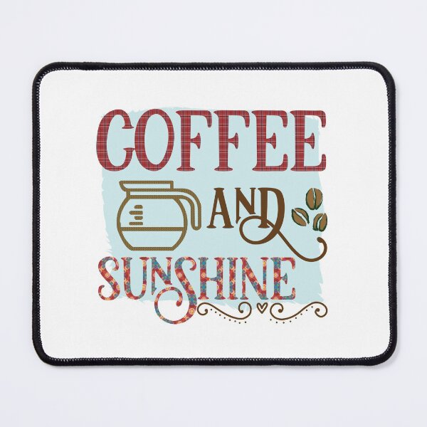 Item preview, Coffee and Sunshine - Trendy Coffee Is a Hug In a Mug Quote For Coffee Lovers and Coffee Addicts designed and sold by Prince - Bestseller ★★★★★.