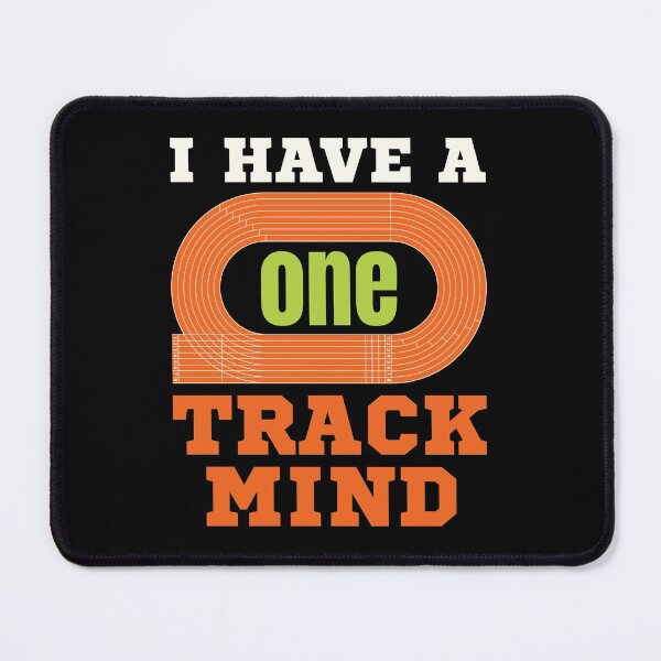 Item preview, I Have a One Track Mind Funny Track and Field Runner designed and sold by jaygo.