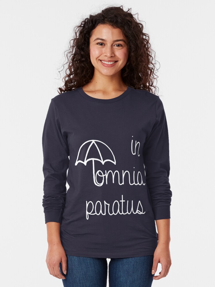 in omnia paratus t shirt