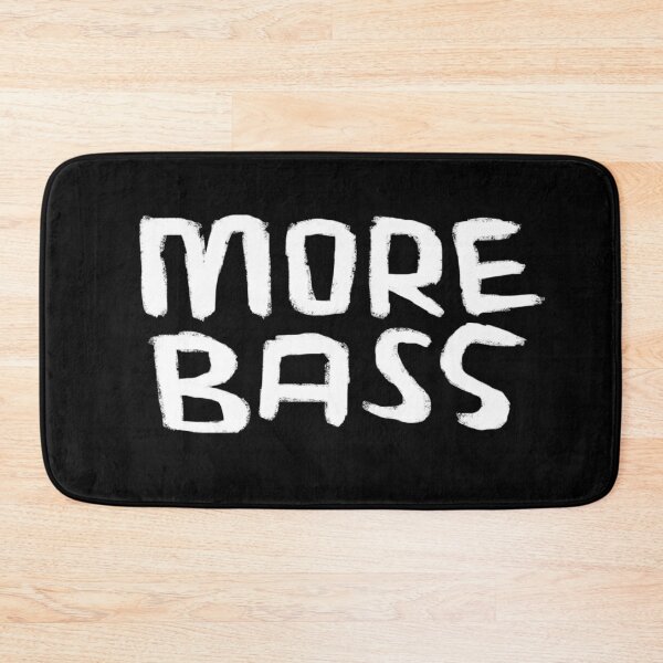 Item preview, Typography For Bass Player, Techno DJ, More Bass designed and sold by badlydrawnbabe.