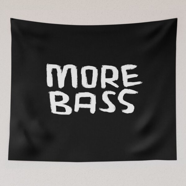 Item preview, Typography For Bass Player, Techno DJ, More Bass designed and sold by badlydrawnbabe.