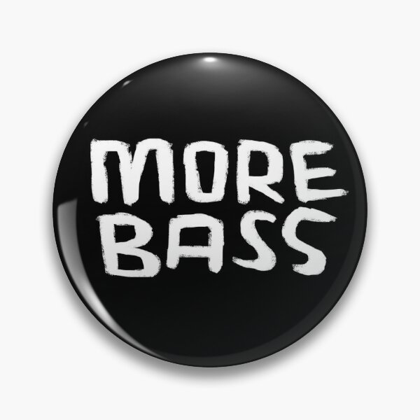 Item preview, Typography For Bass Player, Techno DJ, More Bass designed and sold by badlydrawnbabe.