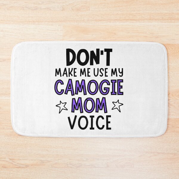 Item preview, Don't make me use my camogie mom voice designed and sold by TheGreenGoat.
