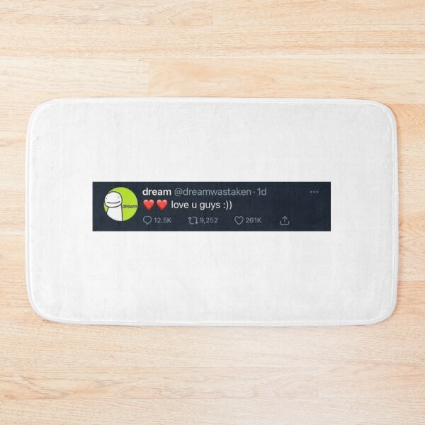 Item preview, Dream Says I Love You Guys On Twitter designed and sold by Dylan-Gray.