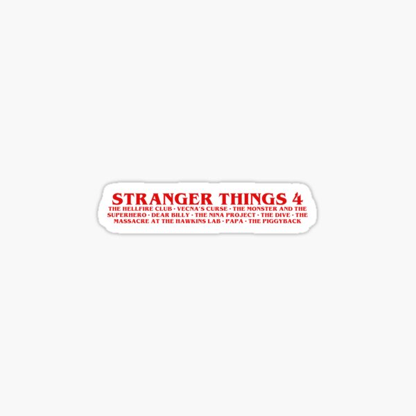 Stranger Things 4 Sticker