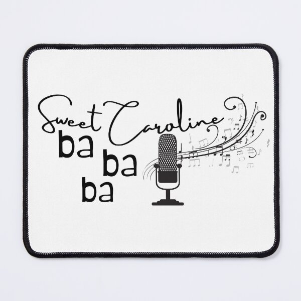 Item preview, Sweet Caroline ba ba ba designed and sold by concettaellis.