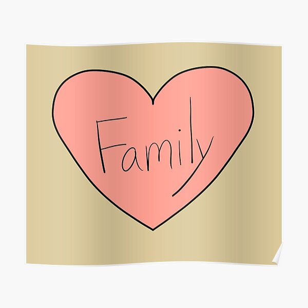 I Love My Family I Love My Family